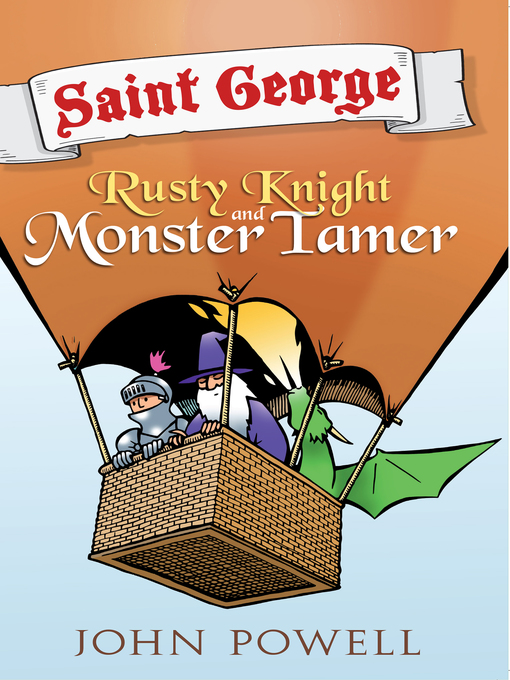 Title details for The Rusty Knight and the Monster Tamer by John Powell - Available